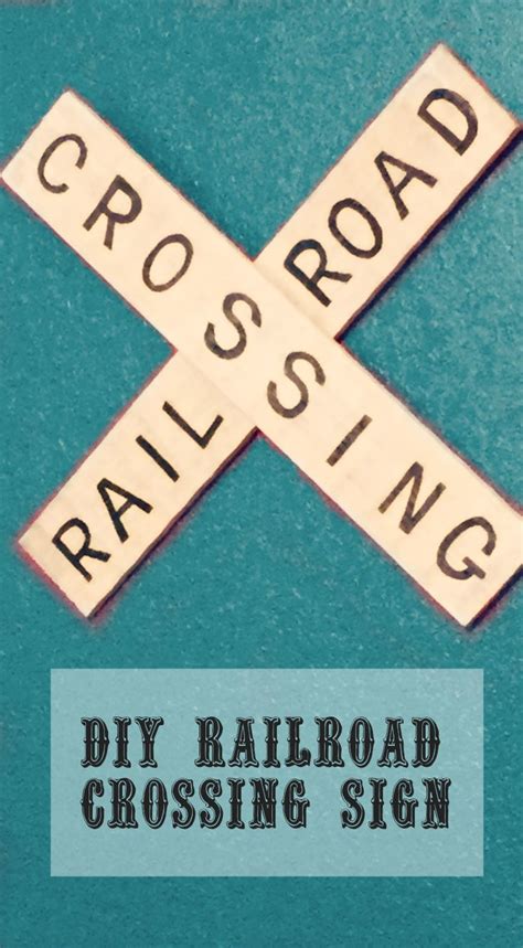 cross road crossing sign with the words diy railroad crossing