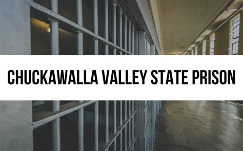 Chuckawalla Valley State Prison: A Troubled History