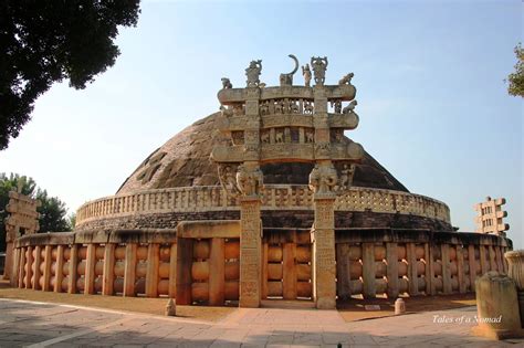 Tales Of A Nomad: Stupas of Sanchi: A UNESCO World Heritage Site