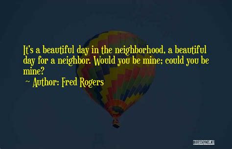 Top 10 Mr Rogers Neighborhood Quotes & Sayings