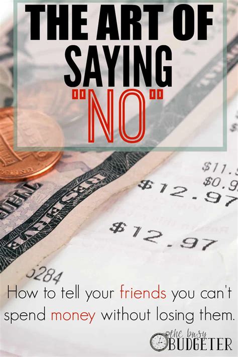 The art of saying No to friends when you need to save money - The Busy Budgeter