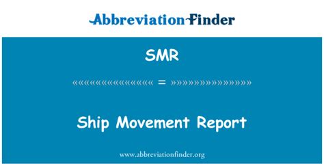 Meaning of SMR: Ship Movement Report | Abbreviation Finder