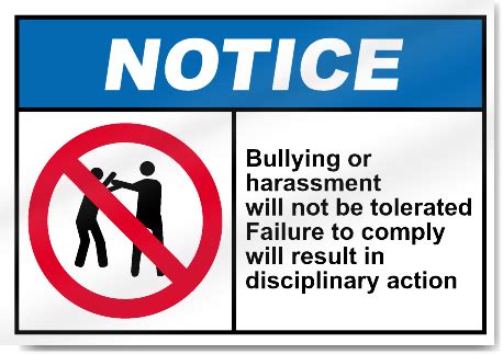 Bullying Or Harassment Will Not Be Tolerated Notice Signs | SignsToYou.com