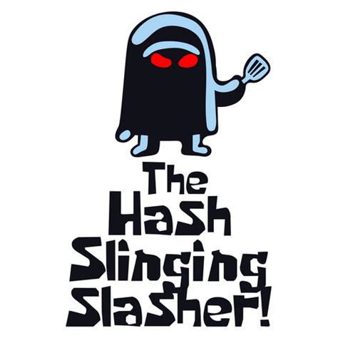 Hash Slinging Slasher Squidward