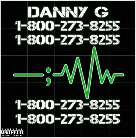 Danny G (Rapper) – 1-800-273-8255 Lyrics | Genius Lyrics