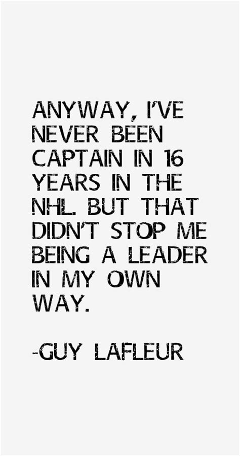 Guy Lafleur Quotes & Sayings