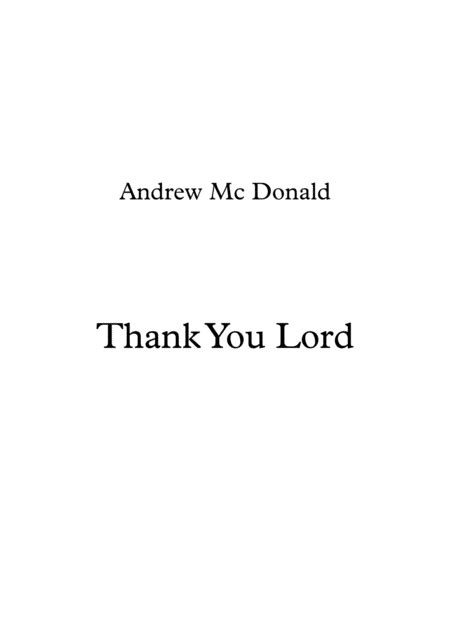 Thank You Lord by Andrew Mc Donald Sheet Music for Piano & Vocal at Sheet Music Direct