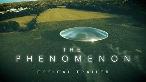 EXCLUSIVE: "The Phenomenon" movie trailer! Directed by James Fox - YouTube