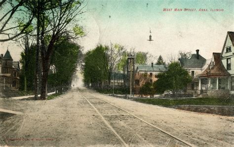 West Main Street | Anna, Illinois Mailed in April 1908 to Ed… | Flickr