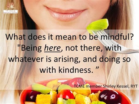 Mindful Eating Quotes. QuotesGram