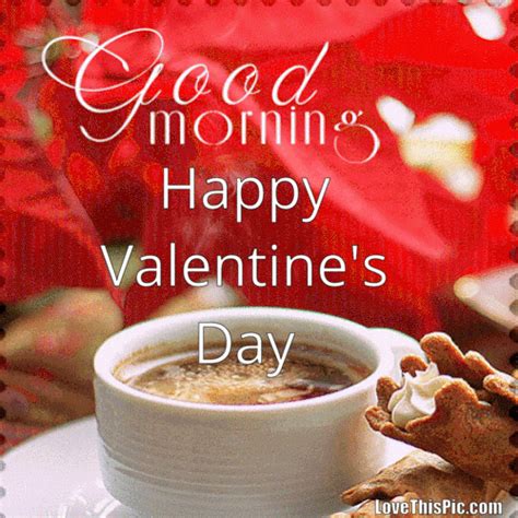 Good Morning Happy Valentine's Day Quote Gif Pictures, Photos, and ...