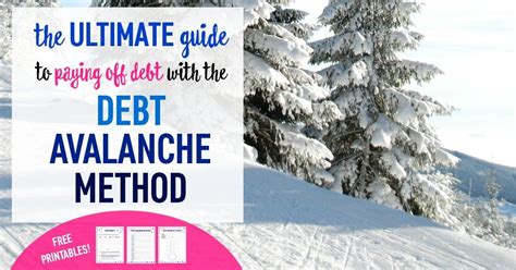 The Debt Avalanche Method: The Ultimate Guide with Free Printables