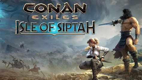 Conan Exiles Update 1.66 Patch Notes - The Isle of Siptah Has Arrived - MP1st