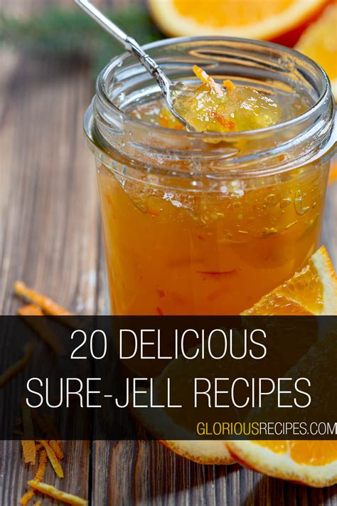 20 Delicious Sure-Jell Recipes For Homemade Jams & Jellies