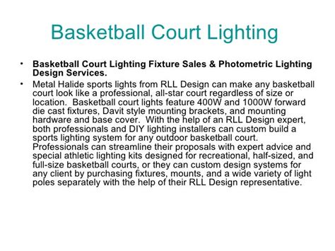 Basketball court lighting