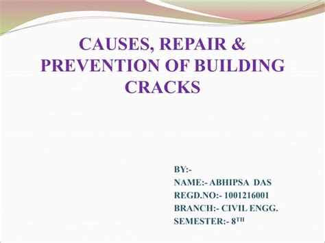 causes, repair & prevention of building cracks | PPT