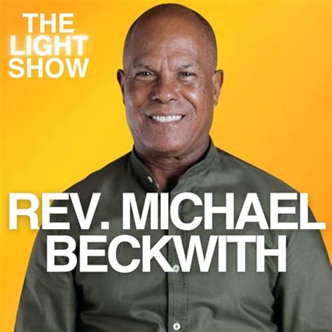 154: Rev. Michael B. Beckwith on The Inception of Agape and How to Take ...