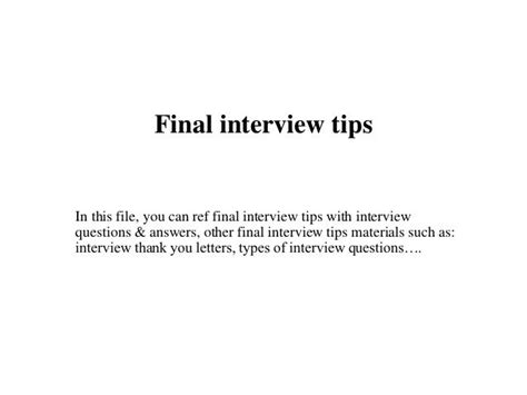 Final interview tips