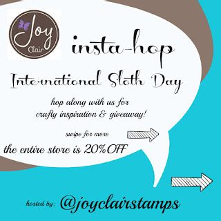 crafty goodies: Sloth Day with Joy Clair~