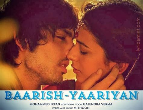 Latest Song Lyrics: Yaariyan - Baarish Song Lyrics