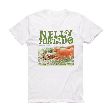 Nelly Furtado Whoa Nelly 2 Album Cover T-Shirt White – ALBUM COVER T-SHIRTS