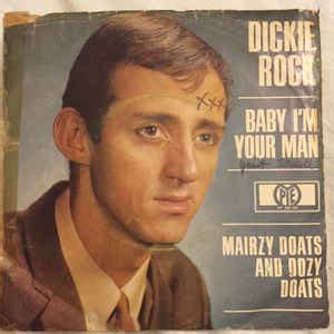 Dickie Rock - Baby I'm Your Man (Vinyl, 7", 45 RPM, Single) | Discogs