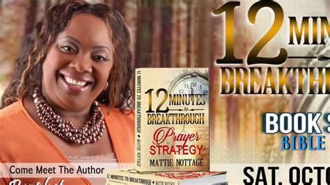 PROPHETESS MATTIE NOTTAGE 12 Minutes To Breakthrough BOOK SIGNING Promo - YouTube