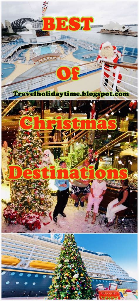 Christmas Destinations ~ VACATION IDEAS | Christmas destinations, Christmas holiday destinations ...