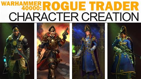 Rogue Trader Character Creation - Warhammer 40,000 (All Backstories ...