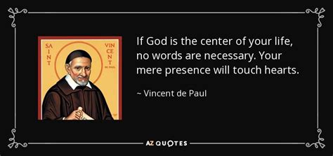 TOP 25 QUOTES BY VINCENT DE PAUL (of 215) | A-Z Quotes