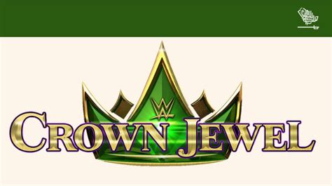 WWE Crown Jewel 2023 Update | Saudi Scoop