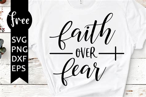 Faith over fear svg free, religious svg, faith svg, instant download ...