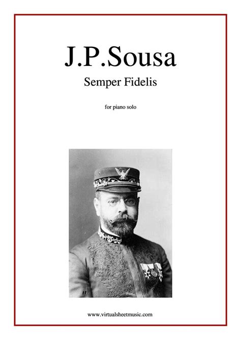 Semper Fidelis free sheet music by J. P. Sousa | Pianoshelf