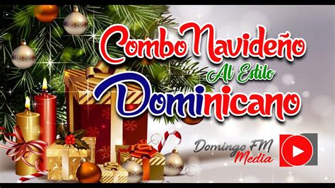 COMBO NAVIDEÑO Al Estilo Dominicano - MERENGUES - YouTube