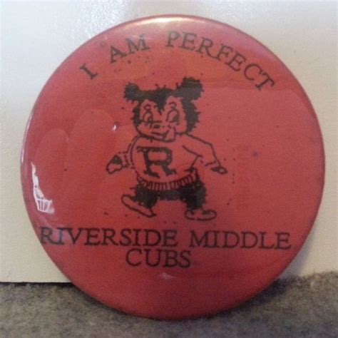 Riverside Junior High Cubs1957-1980, became Riverside Middle in 1980 ...