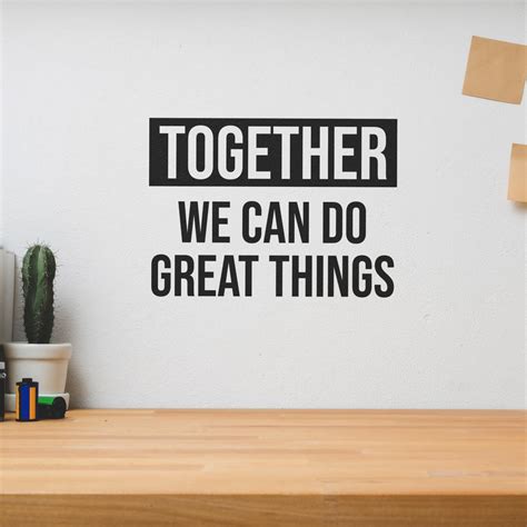 Together We Can Do Great Things - Wall Decor