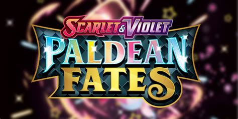 Pokemon TCG Reveals New Paldean Fates Set