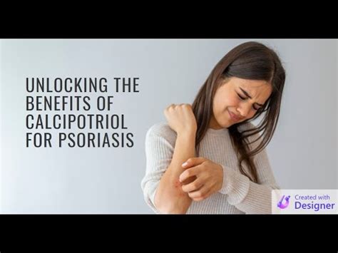 Understanding Calcipotriol for Psoriasis: Benefits, Side Effects, and More - YouTube