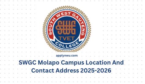 SWGC Molapo Campus Location And Contact Address 2025-2026 - TVET Colleges