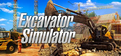 Excavator Simulator on Steam