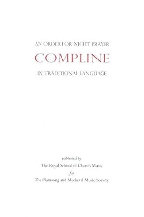 Order for Compline (Night Prayer) in Traditional Language: John Harper ...