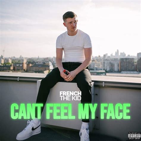 French The Kid – Can’t Feel My Face Lyrics | Genius Lyrics