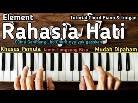 Chord Piano Element Rahasia Hati - YouTube