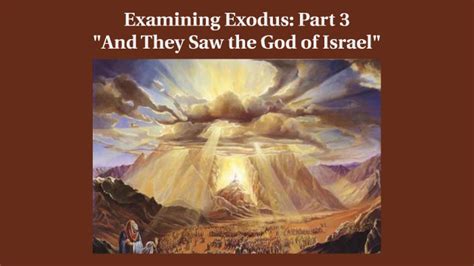 Examining Exodus: Part 3 by Richard Chambers