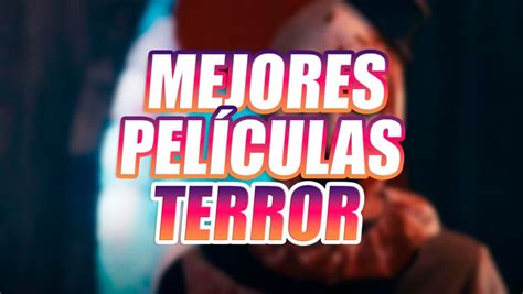 Top 16 mejores películas de terror de 2023 (y en qué plataformas de ...