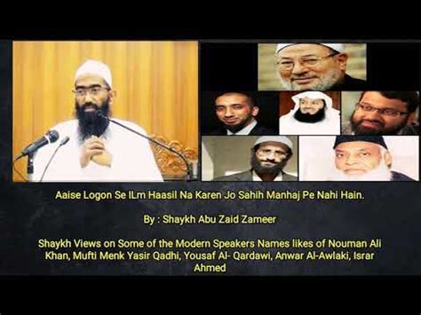 Shaykh Abu Zaid Zameer On Nouman Ali Khan, Mufti Menk, Yasir Qadhi, Anwar Al Awlaki, Yousaf Al ...