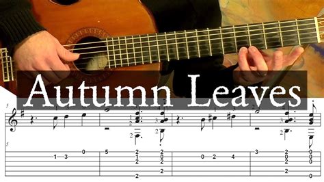 AUTUMN LEAVES - Full Tutorial with TAB - Fingerstyle Guitar - YouTube