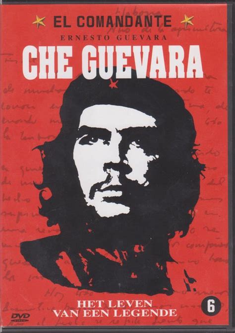 El Comandante - Ernesto Guevara - Che Guevara - Het leven van een ...