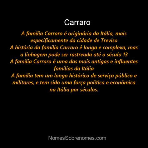 👪 → Qual a história e origem do sobrenome e família "Carraro"?