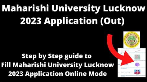 Maharishi University Lucknow Admission 2023 Application (Started)- How to Fill Application Form ...